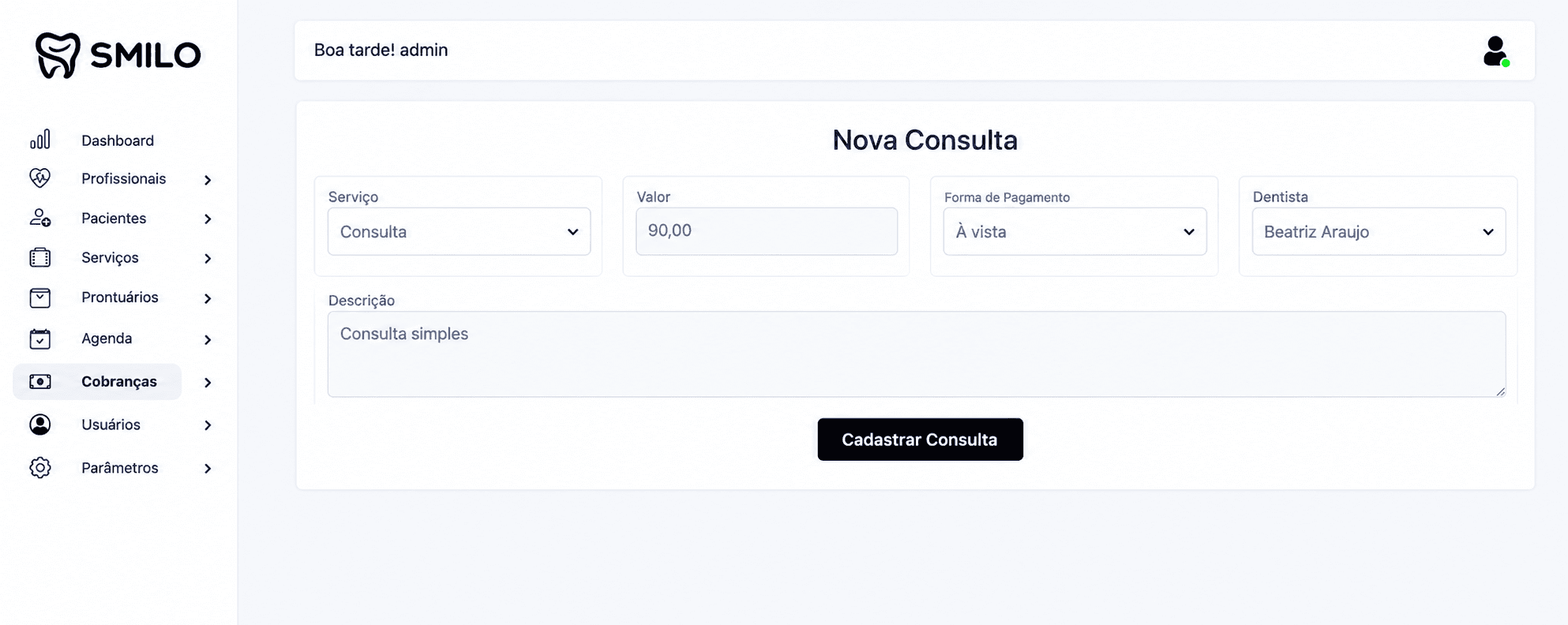 Registro de uma nova consulta no prontuário do Smilo CRM
